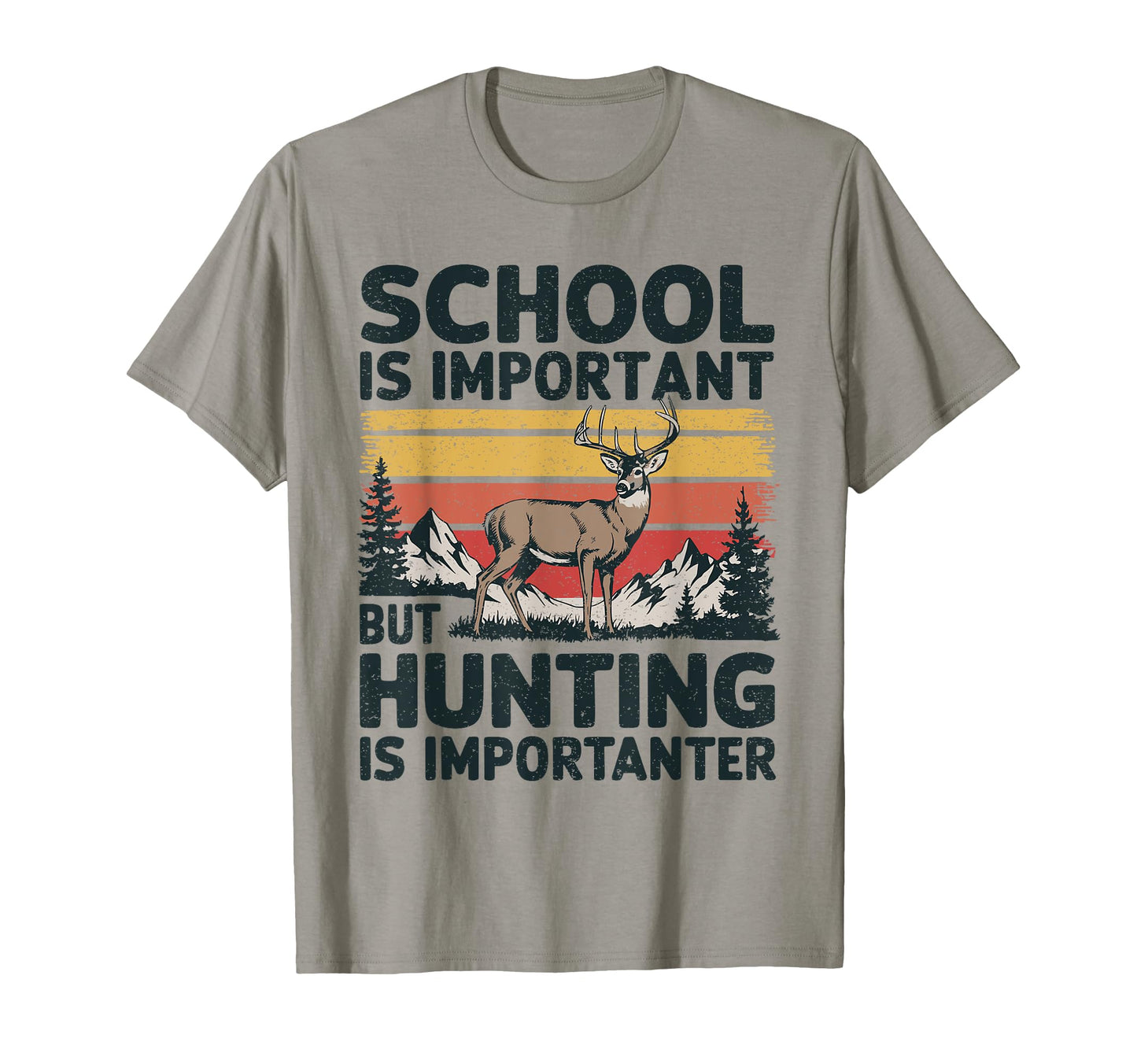 School Is Important But Hunting Is Importanter Men Boys Kids T-Shirt