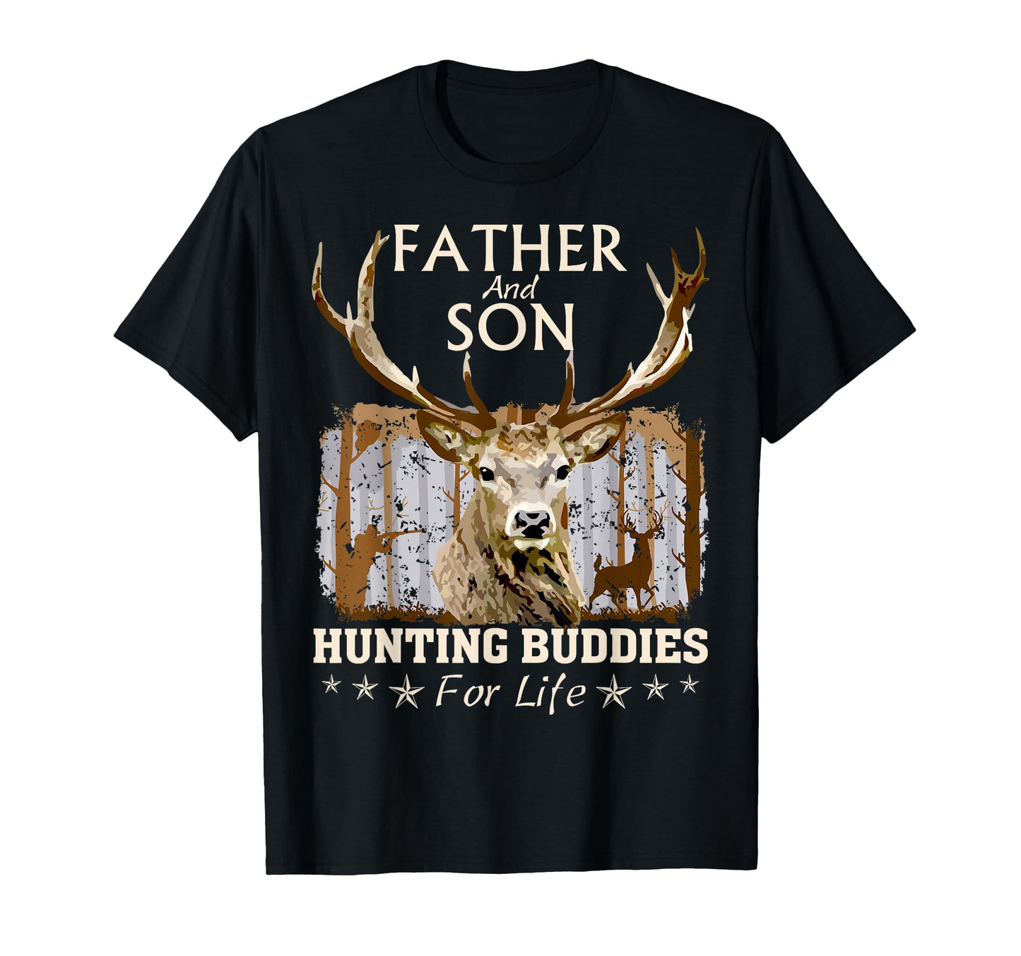 Father and Son Hunting Buddies For Life Hunter Husband Dad T-Shirt